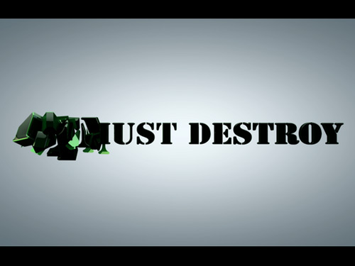 Destroy & rebuild